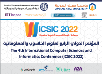 وقائع محاضرات المتحدثين الرئيسين في المؤتمر الدولي الرابع في علوم الحاسوبية والمعلوماتية ICSIC2022في جامعة عمان العربية